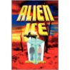 Alien Ice by Alfred H. Berger