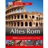 Altes Rom