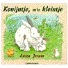 Konijntje, m'n kleintje