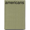 Americans by John Curtis Underwood