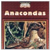 Anacondas door Valerie J. Weber