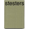 Stesters