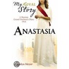 Anastasia door Carolyn Meyer
