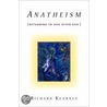 Anatheism door Professor Richard Kearney