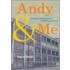 Andy & Me