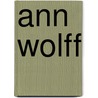 Ann Wolff door Onbekend