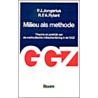 Milieu als methode by R.F.A. Rylant