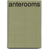 Anterooms by Richard Wilbur