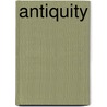 Antiquity door Norman F. Cantor