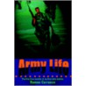 Army Life by Ramon Carrasco