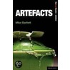 Artefacts door Mike Bartlett