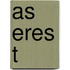 As Eres T