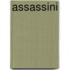 Assassini door Thomas Gifford