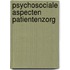 Psychosociale aspecten patientenzorg