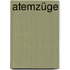 Atemzüge