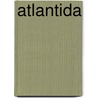 Atlantida by Shirley Andrews