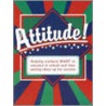 Attitude! door Dawn DiPrince