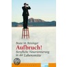 Aufbruch! door Beate M. Reisinger