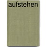 Aufstehen door Margot Käßmann
