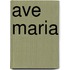 Ave Maria