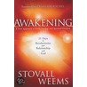 Awakening by Stovall Weems