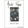 Awhi Tapu door Albert Belz