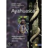 Ayahuasca door Christian Rätsch