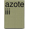 Azote Iii door Robert King