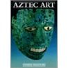 Aztec Art door Esther Pasztory