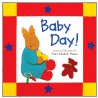Baby Day! door Nancy Elizabeth Wallace