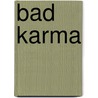Bad Karma by Dave Zeltserman