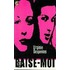 Baise Moi