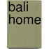 Bali Home