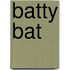 Batty Bat