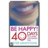 Be Happy! door Peter Graystone