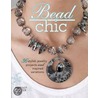 Bead Chic by Margot Potter