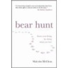 Bear Hunt door Malcolm McClean