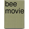 Bee Movie door Susan Korman