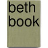 Beth Book door Sarah Grand