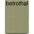 Betrothal