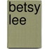 Betsy Lee