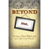 Beyond Me door Kathi Macias