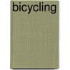 Bicycling door John Francis