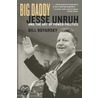 Big Daddy by Bill Boyarsky
