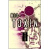Bio-Toxin door R.D. Etzig