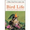 Bird Life door Stephen W. Kress