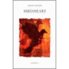 Birdheart door Elana Wolff