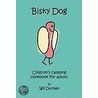 Bisky Dog door Wil Durham