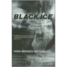 Black Ice door Hans Werner Kettenbach