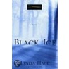 Black Ice door Linda Hall
